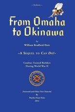Seabees, From Omaha To Okinawa