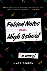 Folded Notes from High School