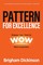 Pattern for Excellence