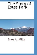 The Story of Estes Park