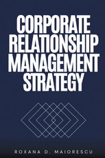 Corporate Relationship Management Strategy