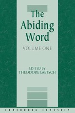 The Abiding Word, Volume 1