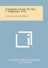 Common Cause, V4, No. 7, February, 1951