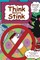 Think Before Stink!