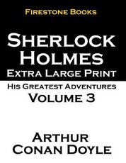 Sherlock Holmes Extra Large Print