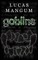 Goblins