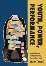 Youth, Power, Performance