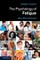 Psychology of Fatigue