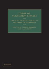 Travaux Preparatoires of the Crime of Aggression