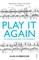 Play it Again