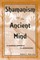Shamanism and the Ancient Mind
