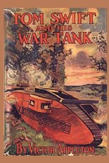 Tom Swift and his War Tank