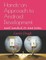 Hands-on Approach to Android Development