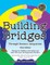 Building Bridges Through Sensory Integration, 3rd Edition