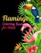 Flamingo Coloring Book for Adults