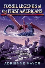 Fossil Legends of the First Americans