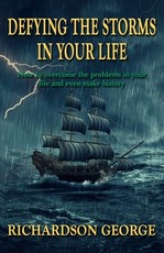 Defying the Storms in Your Life
