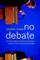 No Debate
