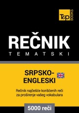 Srpsko-Engleski (britanski) tematski recnik - 5000 korisnih reci