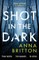 Shot in the Dark