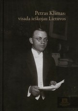 Petras Klimas: visada ieškojau Lietuvos