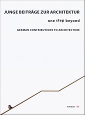 Junge Beiträge zur Architektur