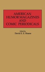 American Humor Magazines and Comic Periodicals