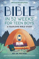 The Bible in 52 Weeks for Teen Boys