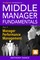 A Pragmatic Introduction to Middle Manager Fundamentals: Part 3 - Manager Performance Management