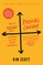 Radical Candor: Fully Revised & Updated Edition