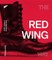 The Red Wing Way