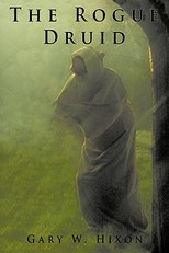 The Rogue Druid