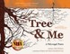 The Tree & Me