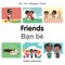 My First Bilingual Book-Friends (English-Vietnamese)