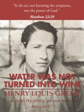 Green, H: Water Was Not Turned into Wine