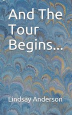 And The Tour Begins...