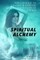 Spiritual Alchemy