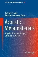 Acoustic Metamaterials