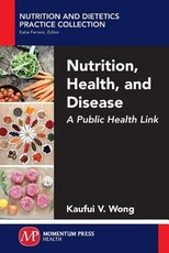 Nutrition, Health, and Disease