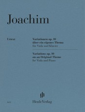 Joseph Joachim - Variationen über ein eigenes Thema op. 10 für Viola und Klavier.