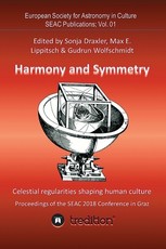 Harmony and Symmetry. Celestial regularities shaping human culture.
