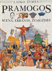 Pramogos: scena, ekranas, žvaigždės