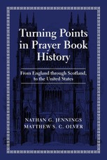 Turning Points in Prayer Book History