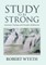 Study to Be Strong