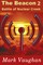 Beacon 2: Battle of Nuclear Creek