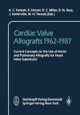 Cardiac Valve Allografts 1962-1987