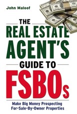 The Real Estate Agent's Guide to Fsbos