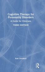 Cognitive Therapy for Personality Disorders