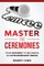 Master the Ceremonies