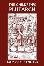 The Children's Plutarch